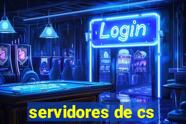 servidores de cs